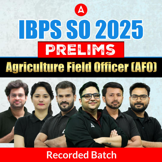 IBPS SO Agriculture Field Officer (AFO) Prelims Recorded Batch | Online Recorded Classes by Adda 247
